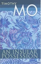 An Insular Possession - Paperback By Mo, Timothy - ACCEPTABLE