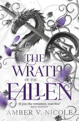 The Wrath of the Fallen: The spicy and epic dark romantasy TikTok must-read and 
