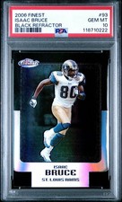 2006 Topps Finest Black Refractor Isaac Bruce PSA 10 🔥POP 1🔥