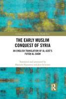 The Early Muslim Conquest Of Syria Hamada Hassanein Taschenbuch Englisch 2021