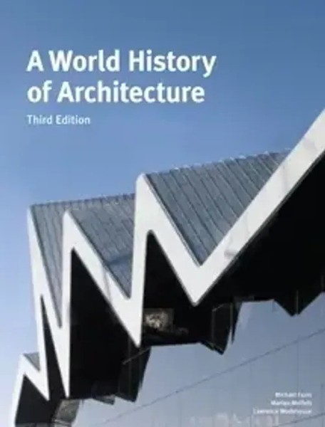 A World History Of Architecture | Third Edition | Michael Fazio (U. A.) | Buch-image