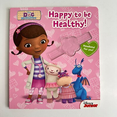 Doc McStuffins: Happy to be Health! book by Elizabeth Bennett (Board Book)