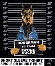 VERY COOL DOBERMAN MUG SHOT FUNNY DOG ART SHORT SLEEVE T-SHIRT WS772