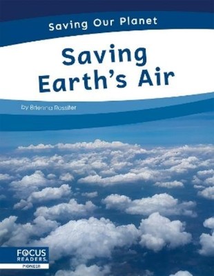Brienna Rossiter Saving Earth s Air (Gebundene Ausgabe) Saving Our Planet