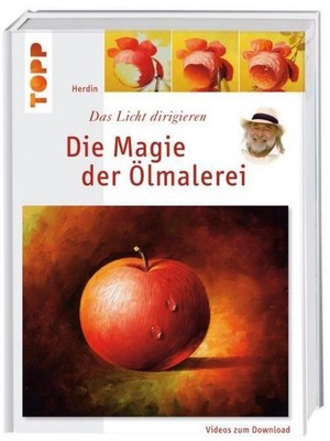 Herdin Die Magie der Ölmalerei, m. Videos zum Download