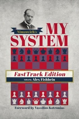 My System: Fasttrack Edition by Alex Fishbein Paperback Book