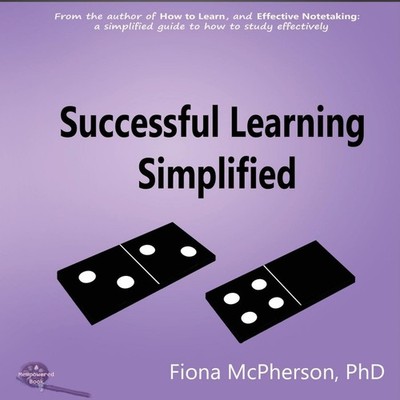 Successful Learning Simplified A Visual Guide Fiona McPherson Pap