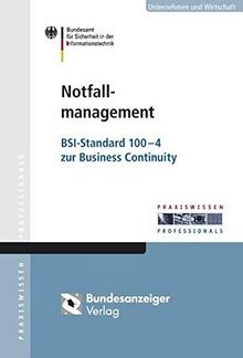 Notfallmanagement: BSI-Standard 100-4 zur Business ... | Buch | Zustand sehr gut