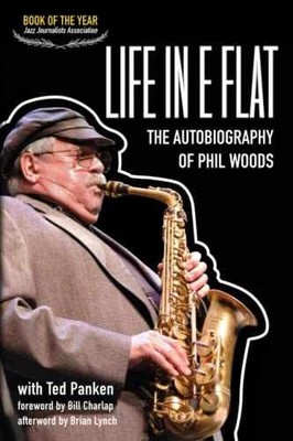 Life in E Flat   The - Paperback, by Woods Phil; Panken - Very Good