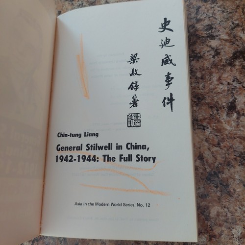 Chin-Tung Liang GENERAL STILWELL IN CHINA, 1942-1944: THE FULL STORY Asia in the - Picture 4 of 5