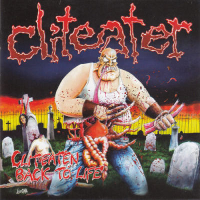 CLITEATER - Cliteaten Back To Life CD NEU