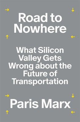 Road to Nowhere Paris Marx Taschenbuch Englisch 2025 Verso Books