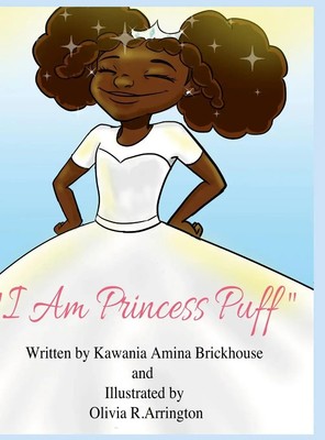 I Am Princess Puff | Kawania Brickhouse | Buch | Englisch | 2024 | [.]