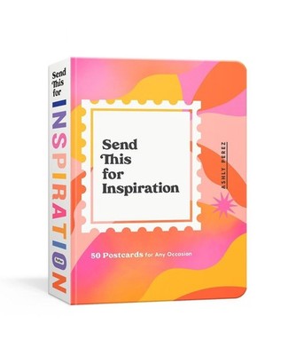 Send This for Inspiration: 50 Postcards for Any Occasion by Ashly Perez (English