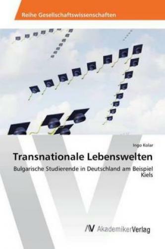 Thumbnail - Transnationale Lebenswelten Bulgarische Studierende In Deutschland Am
