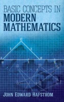 Basic Concepts In Modern Mathematics