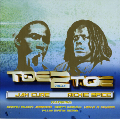 CD Jah Cure / Richie Spice Toe 2 Toe Vol. IX Charm