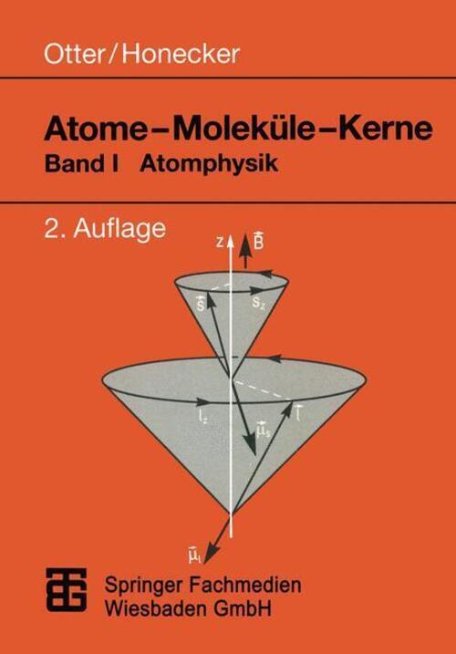 Thumbnail - Atome ¿ Moleküle ¿ Kerne Band I Atomphysik Raimund Honecker