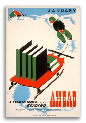 ''January - A Year of Good Reading Ahead!'' 1930s Vintage Style WPA Poster - 16x24