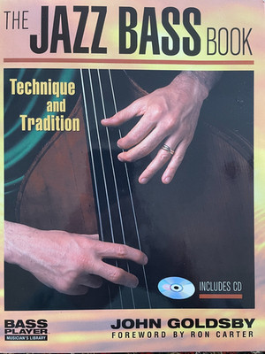 THE JAZZ BASS BOOK - TECHNIQUE AND TRADITION 2002 - NEW w / CD!