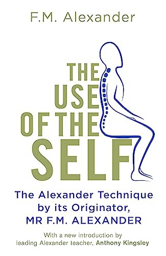 F.M. Alexander - Use Of The Self - Paperback - F84Z-image