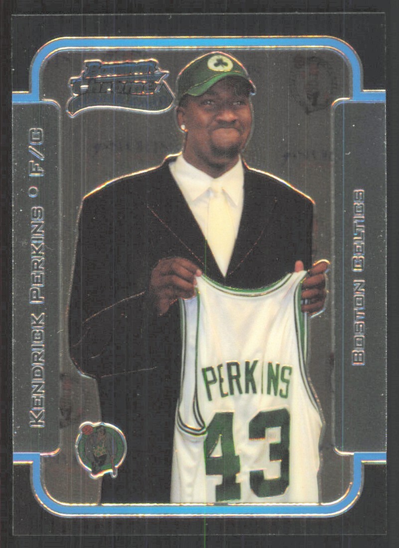 2003-04 Bowman Chrome Kendrick Perkins Rookie #118