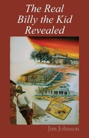Jim Johnson | The Real Billy The Kid Revealed | Taschenbuch | Englisch (2022)