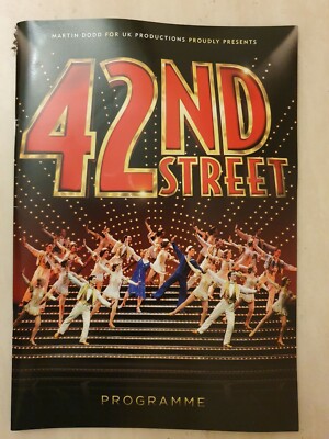 42nd STREET - DAVE WILLETTS MARTIN WEBB BRUCE MONTAGUE JESSICA PUNCH 