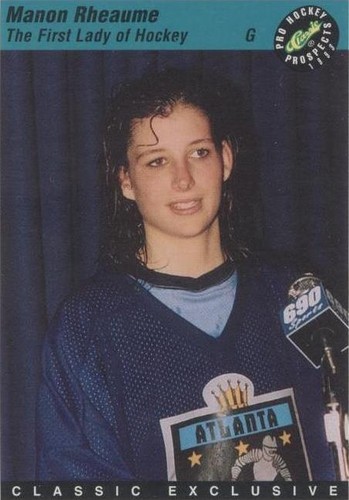 1993 RARE CLASSIC EXCLUSIVE PROMO MANON RHEAUME FIRST LADY OF