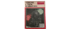 LIBRO MODELLISMO FERROVIARIO "I Documentari" De Agostini n.22 - 1^ Ed. 1969