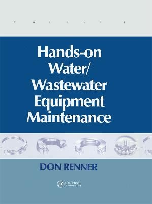 Hands On Wasser- und Abwassergerätewartung, Band I - 9781138474932
