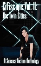 Cifiscape Volume II: The Twin Cities by Brian D. Garrity (English) Paperback Boo