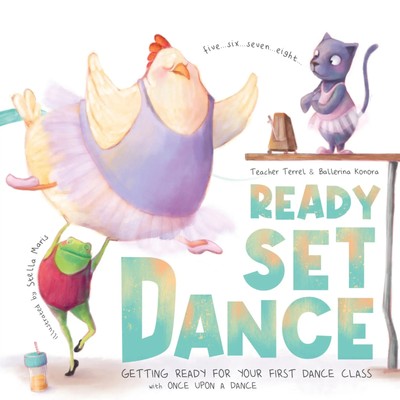 Once Upon A Dance | Ready Set Dance | Buch | Englisch (2024) | Once Upon A Dance