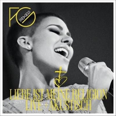 FRIDA GOLD - LIEBE IST MEINE RELIGION (LIVE UND AKUSTISCH)  CD NEU 