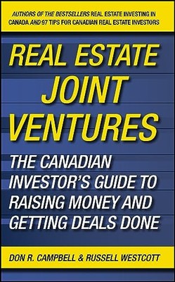 Real Estate Joint Ventures: The Canadian Investors Guid - HardBack NEW Don R. Ca