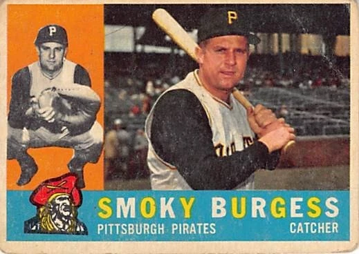 1960 Topps #393 Smoky Burgess	Low Grade		p40671