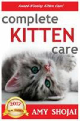 Complete Kitten Care (Hardback or Cased Book)