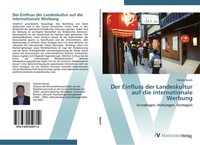 Patrick Kiesch | Der Einfluss Der Landeskultur Auf Die Internationale Werbung