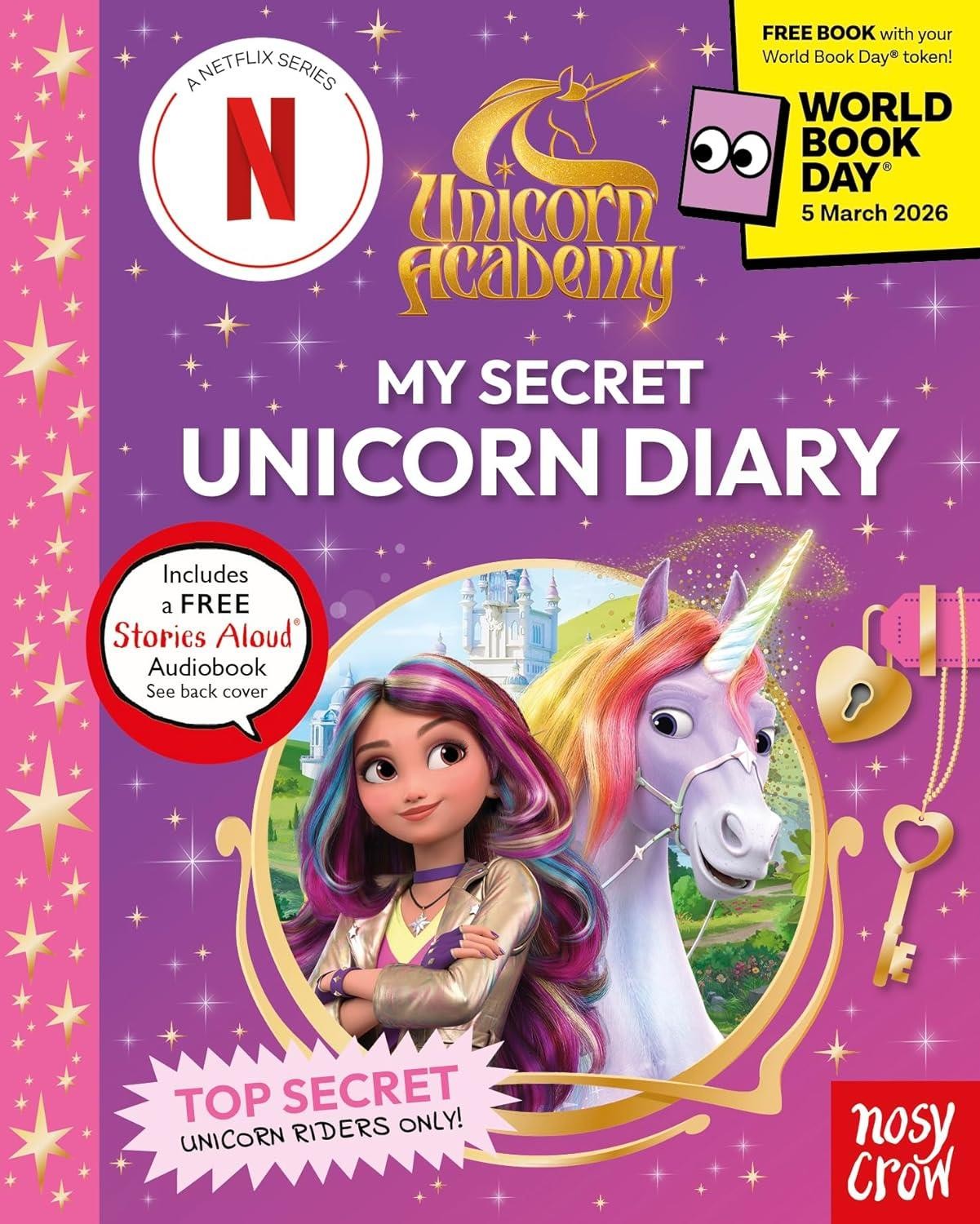 Unicorn Academy: My Secret Unicorn Diary by Nosy Crow Ltd Paperback