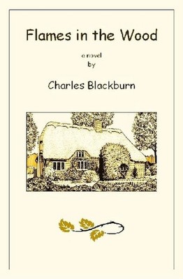 Flames in the Wood by Robbie Robinson (English) Hardcover Book