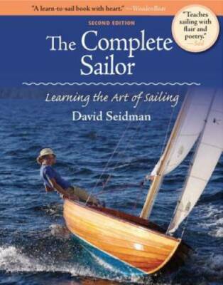 The Complete Sailor, Second Edition - Paperback By Seidman, David - GOOD
