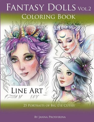 Fantasy Dolls Vol.2 Coloring Book Line Art 25 Portraits of Big Eye Cuties Buch