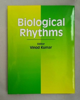 Biological Rhythms. Kumar, Vinod: