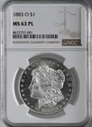 1883-O  $1 MORGAN SILVER DOLLAR  "PROOF LIKE"  NGC MS63 PL   #8672757-001