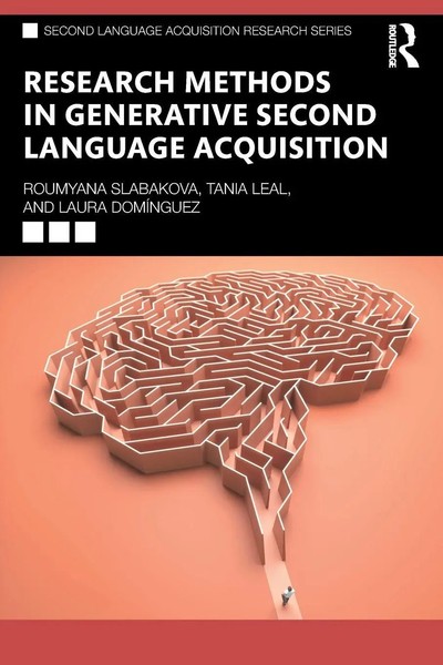 Research Methods In Generative Second Language Acquisition Slabakova (U. A.)-image