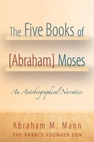 Abraham M. Mann | The Five Books Of Abraham Moses | Taschenbuch | Englisch