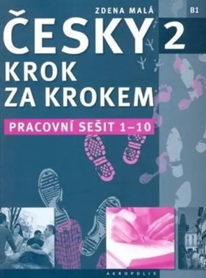 Z. Mala | New Czech Step-by-Step 2. Workbook 1 - lessons 1-10 | Taschenbuch