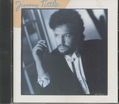 Jimmy Tittle - Jimmy Tittle (CD) - Songwriter/Outlaw/Country Rock