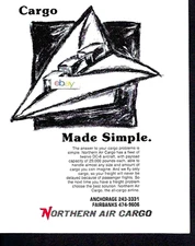 NAC NORTHERN AIR CARGO ALASKA 12 DOUGLAS DC-6 FREIGHTERS CARGO MADE SIMPLE AD