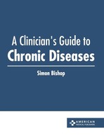 A Clinician's Guide To Chronic Diseases | Simon Bishop | Buch | Englisch | 2023